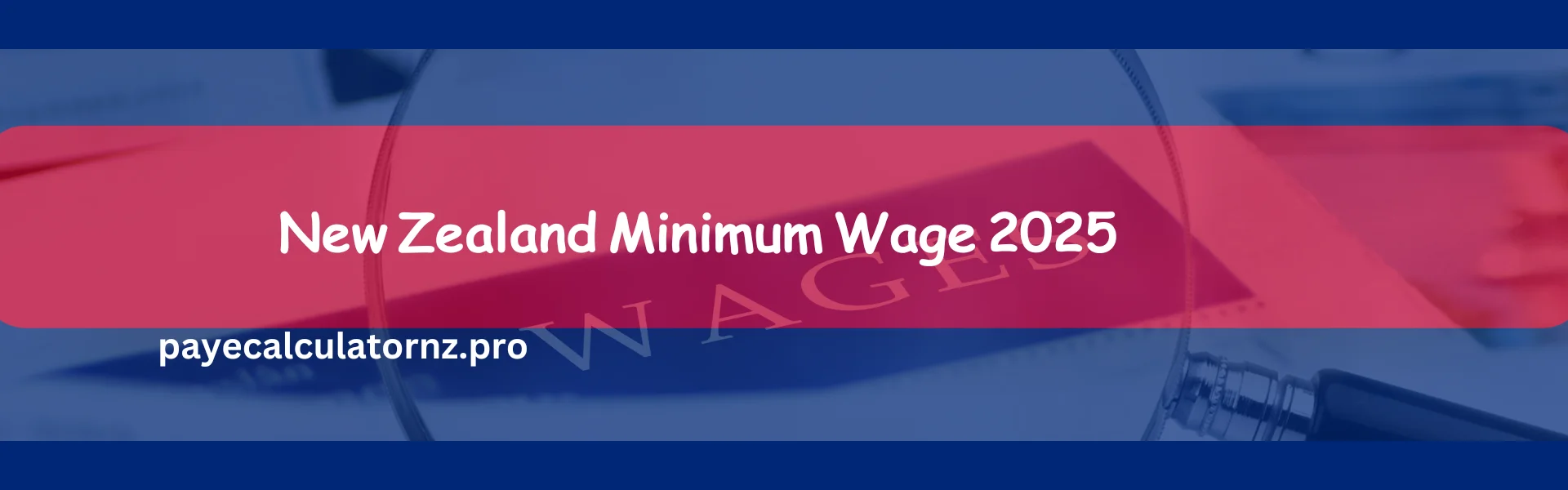 New Zealand Minimum Wage 2025